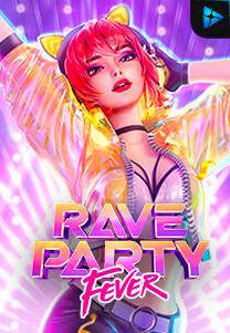 Bocoran RTP Slot Rave Party Fever di ANDAHOKI