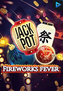 Bocoran RTP Slot Firework-Fever di ANDAHOKI